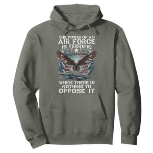 The Power Of An Air Force Is Terrific When There Is Nothing To Oppose It Hoodie Veteran Winston Churchill Quote TS11 Military Green Print Your Wear