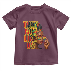 They Not Like Us Afro Queen Toddler T Shirt Melanin Magic Woman witth Headwrap and Sunglasses TS02 Maroon Print Your Wear