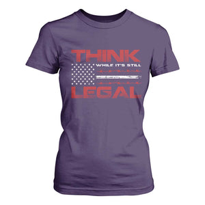 Think While It's Still Legal T Shirt For Women Patriotic Flag TS10 Purple Print Your Wear