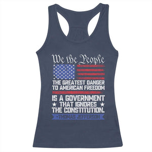 Thomas Jefferson Racerback Tank Top The Greatest Danger To Freedom Patriotic USA Flag TS10 Navy Print Your Wear