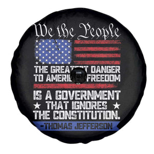 Thomas Jefferson Spare Tire Cover The Greatest Danger To Freedom Patriotic USA Flag TS10 Print Your Wear