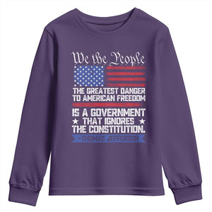 Thomas Jefferson Youth Sweatshirt The Greatest Danger To Freedom Patriotic USA Flag TS10 Purple Print Your Wear