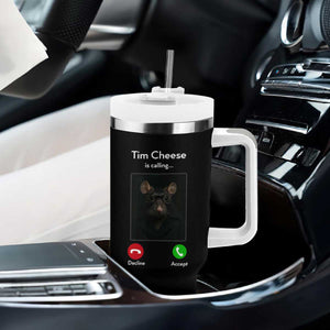 Tim Cheese Is Calling Tumbler With Handle Funny Decline Or Accept Meme TS02 Print Your Wear