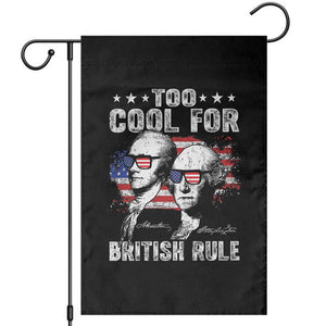 Too Cool For British Rule Garden Flag USA American Flag 4th of July TS10 Black Print Your Wear