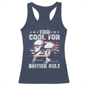 Too Cool For British Rule Racerback Tank Top USA American Flag 4th of July TS10 Navy Print Your Wear