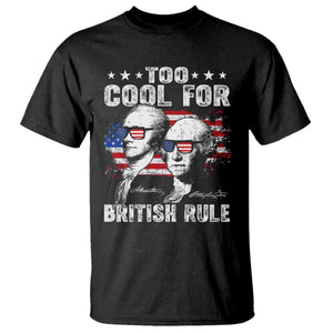 Too Cool For British Rule T Shirt USA American Flag 4th of July TS10 Black Print Your Wear