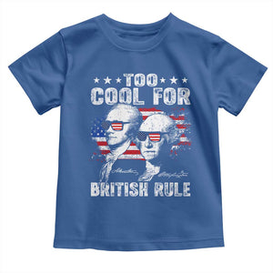 Too Cool For British Rule Toddler T Shirt USA American Flag 4th of July TS10 Royal Blue Print Your Wear