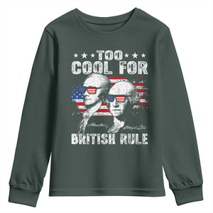 Too Cool For British Rule Youth Sweatshirt USA American Flag 4th of July TS10 Dark Forest Green Print Your Wear