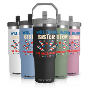 Trade Sister For Firecrackers Flip Straw Tumbler Funny Boys 4th Of July Kids Patriotic TS10 Print Your Wear