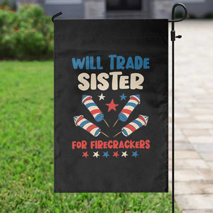 Trade Sister For Firecrackers Garden Flag Funny Boys 4th Of July Kids Patriotic TS10 Print Your Wear