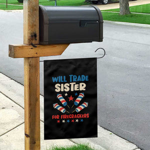 Trade Sister For Firecrackers Garden Flag Funny Boys 4th Of July Kids Patriotic TS10 Print Your Wear