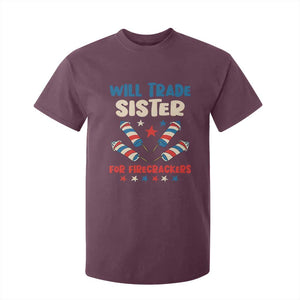 Trade Sister For Firecrackers T Shirt For Kid Funny Boys 4th Of July Kids Patriotic TS10 Maroon Print Your Wear