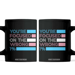 Trans Rights Coffee Mug Transgender LGBTQ Queer Pride Ally Social Justice TS10 Black Print Your Wear