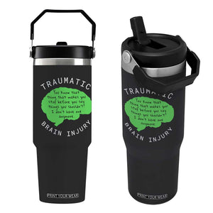 Traumatic Brain Injury Awareness Flip Straw Tumbler TBI Support TS02 One Size: 30 oz Black Print Your Wear