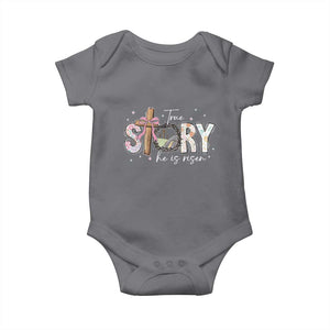 True Story He Is Risen Baby Onesie Christian Easter Day Religious Bible Verse TS11 Charcoal Print Your Wear