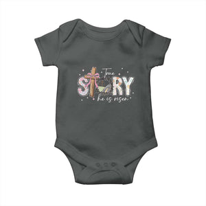 True Story He Is Risen Baby Onesie Christian Easter Day Religious Bible Verse TS11 Dark Heather Print Your Wear
