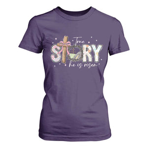True Story He Is Risen T Shirt For Women Christian Easter Day Religious Bible Verse TS11 Purple Print Your Wear