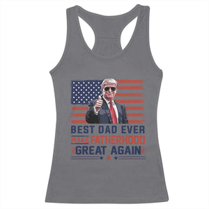 Trump Best Dad Ever Racerback Tank Top Funny Father's Day Make Fatherhood Great Again USA Flag TS02 Charcoal Print Your Wear