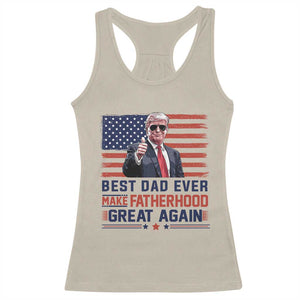 Trump Best Dad Ever Racerback Tank Top Funny Father's Day Make Fatherhood Great Again USA Flag TS02 Sand Print Your Wear