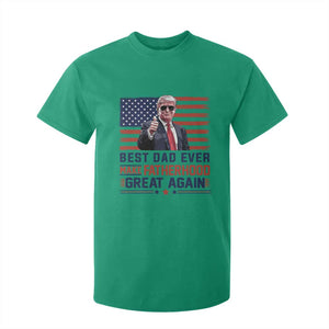 Trump Best Dad Ever T Shirt For Kid Funny Father's Day Make Fatherhood Great Again USA Flag TS02 Irish Green Print Your Wear