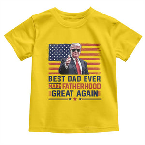 Trump Best Dad Ever Toddler T Shirt Funny Father's Day Make Fatherhood Great Again USA Flag TS02 Daisy Print Your Wear
