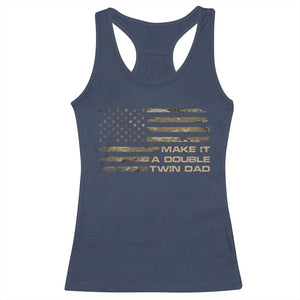 Twin Dad Racerback Tank Top Make It A Double Funny Fathers Day Camo American Flag TS10 Navy Print Your Wear