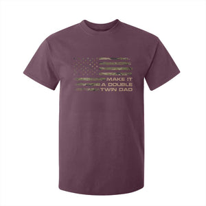 Twin Dad T Shirt For Kid Make It A Double Funny Fathers Day Camo American Flag TS10 Maroon Print Your Wear