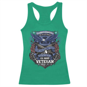 US Military Navy Veteran Racerback Tank Top It Cannot Be Inherited Nor Can It Be Purchased I Have Earned It TS11 Irish Green Print Your Wear