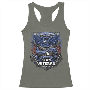 US Military Navy Veteran Racerback Tank Top It Cannot Be Inherited Nor Can It Be Purchased I Have Earned It TS11 Military Green Print Your Wear