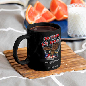 United We Stand Proud To Be An American Since 1776 Coffee Mug Patriotic USA Flag Eagle TS11 Print Your Wear