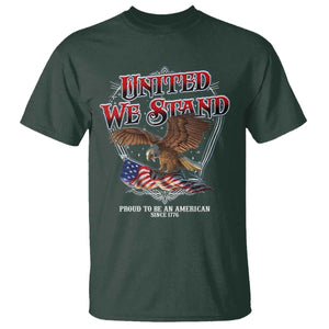 United We Stand Proud To Be An American Since 1776 T Shirt Patriotic USA Flag Eagle TS11 Dark Forest Green Print Your Wear