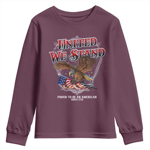 United We Stand Proud To Be An American Since 1776 Youth Sweatshirt Patriotic USA Flag Eagle TS11 Maroon Print Your Wear