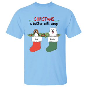 Personalized Shirt Christmas is Bettter With Dogs CTM00 Custom - Printyourwear