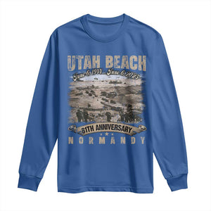 Utah Beach D Day 81 ST Anniversary Honor History Normandy WWII Long Sleeve Shirt TS11 Royal Blue Print Your Wear