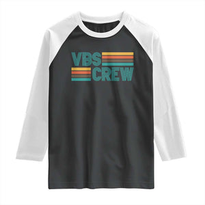 VBS Crew Raglan Shirt Vacation Bible School Church Camp Retro Vintage TS10 Black White Print Your Wear