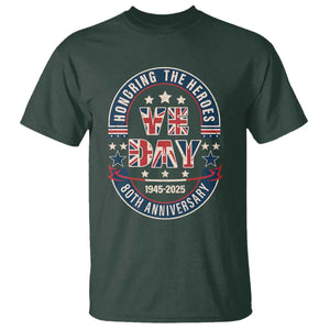 VE Day 80th Anniversary T Shirt 2025 Patriotic WWII Remembrance Vintage TS02 Dark Forest Green Print Your Wear