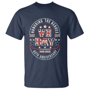 VE Day 80th Anniversary T Shirt 2025 Patriotic WWII Remembrance Vintage TS02 Navy Print Your Wear