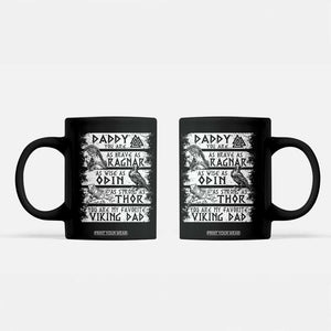 Viking Dad Coffee Mug As Brave As Ragnar As Wise As Odin As Strong As Thor TS09 Black Print Your Wear