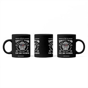 Viking Dad Coffee Mug I Fear Odin And My Wife TS09 Print Your Wear