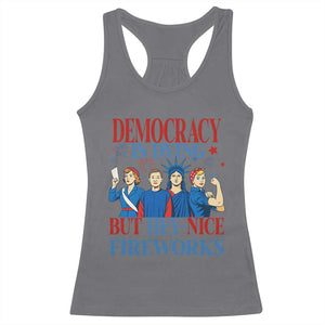 Vintage Feminist Americana Racerback Tank Top Democracy Is Dying But Hey Nice Fireworks Funny 4th Of July TS02 Charcoal Print Your Wear