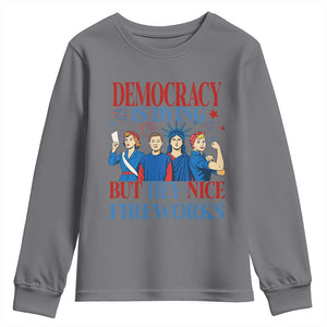 Vintage Feminist Americana Youth Sweatshirt Democracy Is Dying But Hey Nice Fireworks Funny 4th Of July TS02 Charcoal Print Your Wear