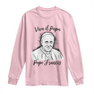 Viva il Papa Pope Francis Long Sleeve Shirt Thank You Papa Catholic Tribute TS02 Light Pink Print Your Wear