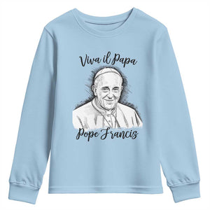 Viva il Papa Pope Francis Youth Sweatshirt Thank You Papa Catholic Tribute TS02 Light Blue Print Your Wear