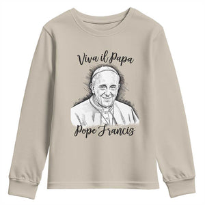Viva il Papa Pope Francis Youth Sweatshirt Thank You Papa Catholic Tribute TS02 Sand Print Your Wear