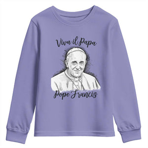 Viva il Papa Pope Francis Youth Sweatshirt Thank You Papa Catholic Tribute TS02 Violet Print Your Wear