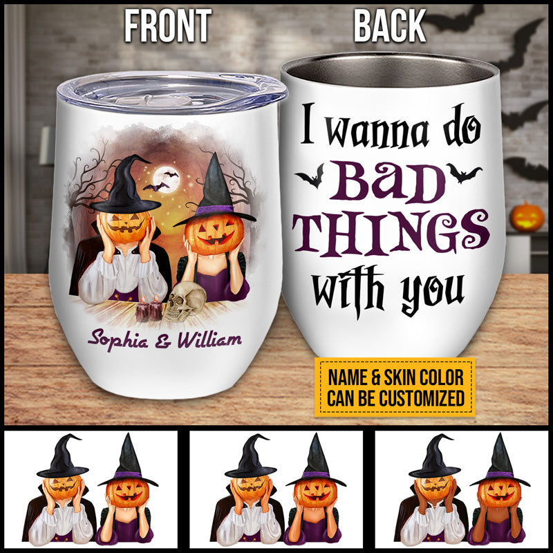 Personalized Halloween Tumbler Witch Couple Husband Wife Do Bad Things Wine Tumbler Couple Gift Skin CTM 12 OZ Custom - Printyourwear