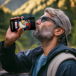 WTF Is A Kilometer Bruh 4 in 1 Can Cooler Tumbler Funny Patriotic American Bald Eagle TS02 Print Your Wear