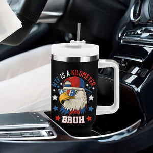 WTF Is A Kilometer Bruh Tumbler With Handle Funny Patriotic American Bald Eagle TS02 Print Your Wear