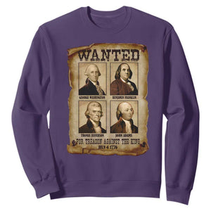 Wanted Treason Founding Fathers 1776 Sweatshirt 4th Of July Independence Day TS10 Purple Print Your Wear