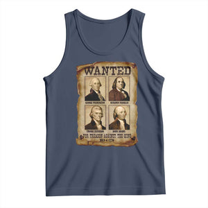 Wanted Treason Founding Fathers 1776 Tank Top 4th Of July Independence Day TS10 Navy Print Your Wear